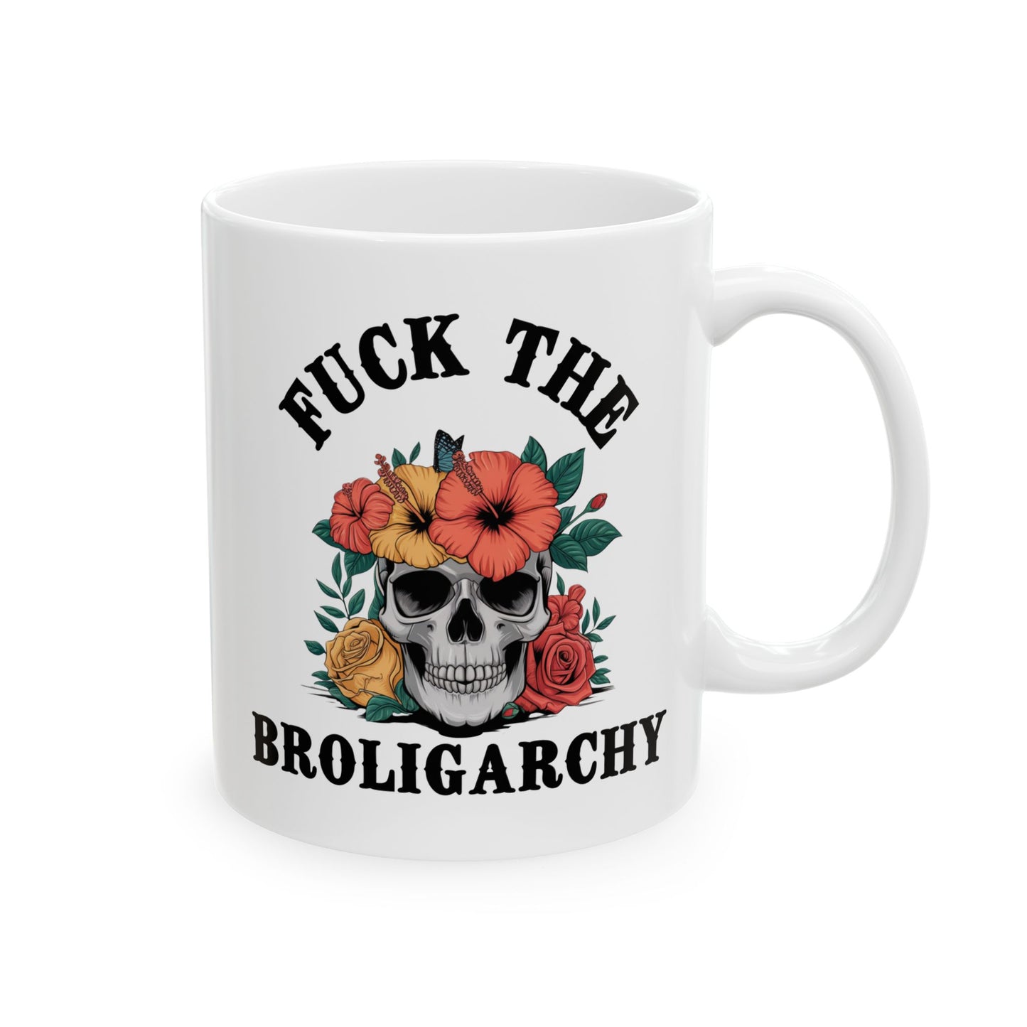 Fuck The Broligarchy Anti Trump Ceramic Coffee Mug