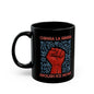 Chinga La Migra Immigration Rights Ceramic Coffee Mug