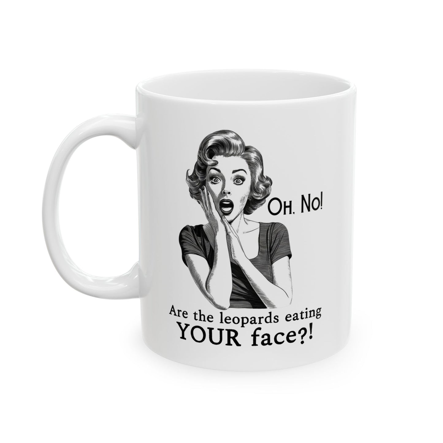 Anti MAGA "Leopards Eating Faces Party" Ceramic Coffee Mug