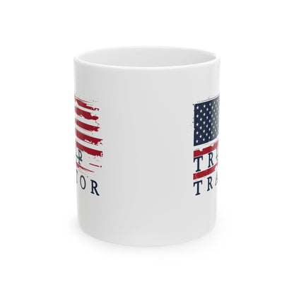 Trump Is A Traitor Ceramic Coffee Mug