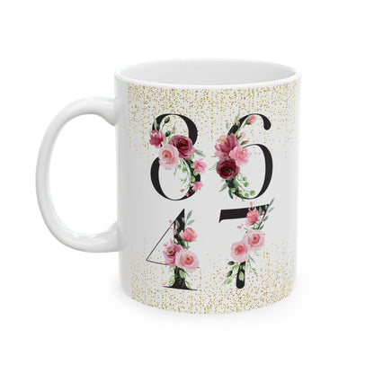 8647 Anti Trump Ceramic Coffee Mug