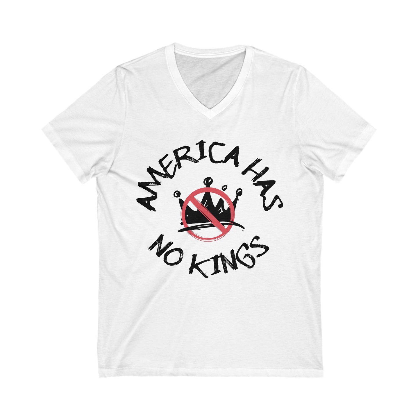 America Has No Kings Anti Fascism V-Neck Tee