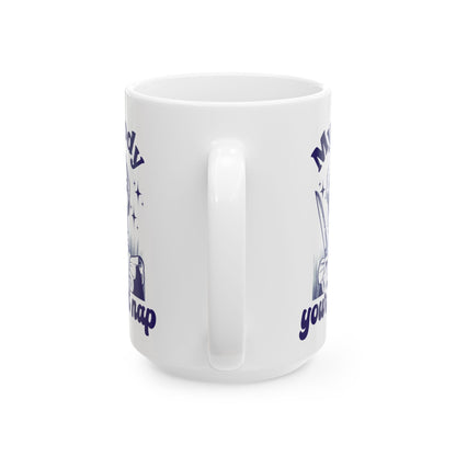 My Body Your Dirt Nap Funny Feminist Ceramic Coffee Mug