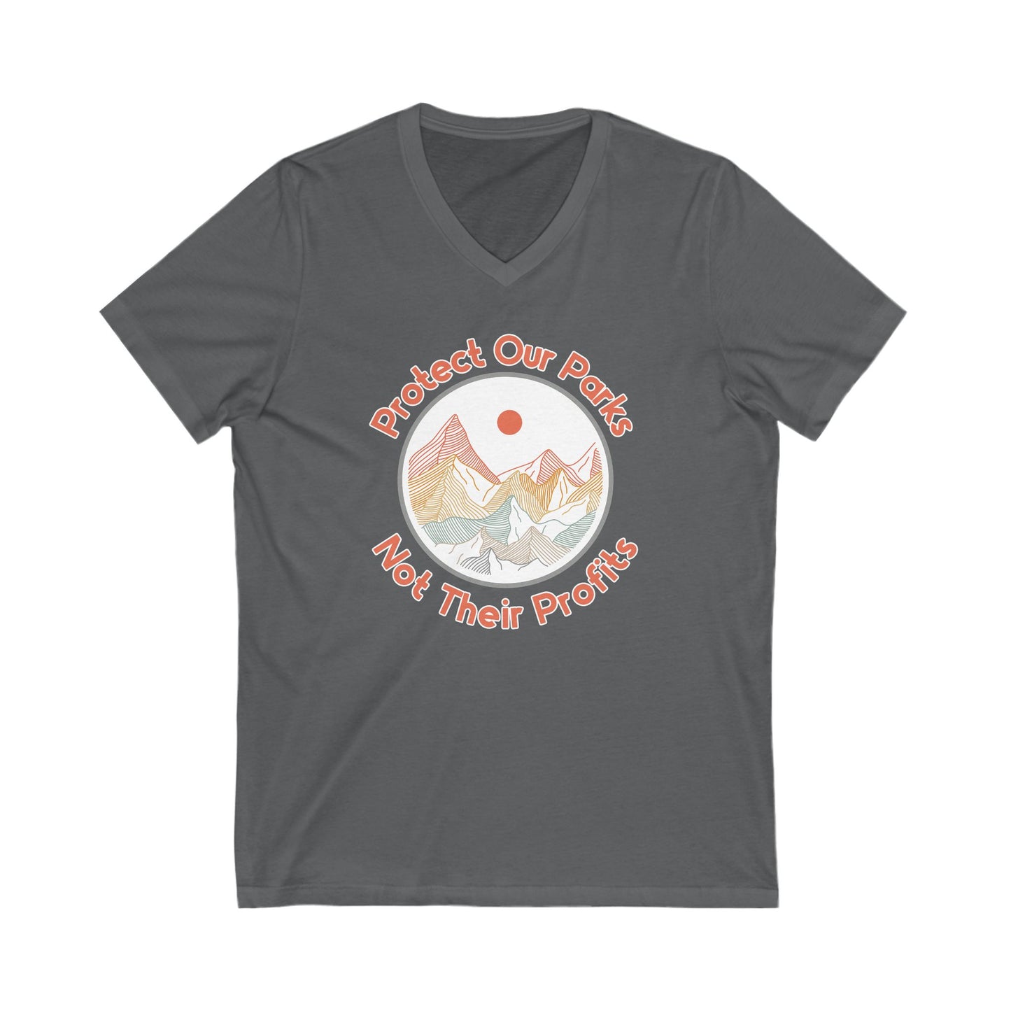 Protect Our Parks Not Their Profits V-Neck Tee