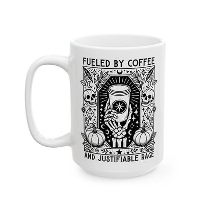 Fueled By Coffee And Justifiable Rage Feminist Coffee Mug