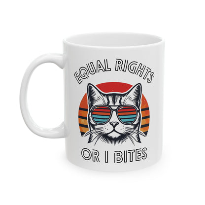 Equal Rights Or I Bites Feminist Ceramic Coffee Mug