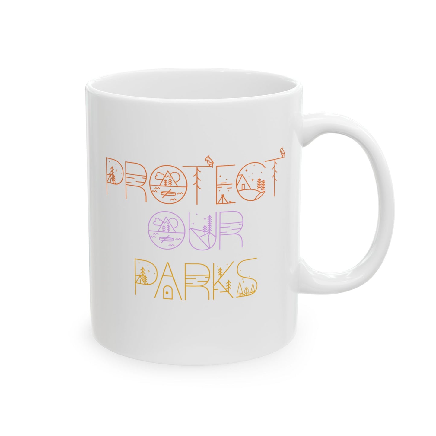 Protect Our Parks National Parks Ceramic Coffee Mug