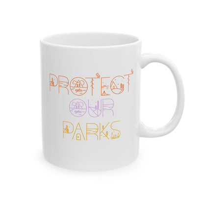 Protect Our Parks National Parks Ceramic Coffee Mug