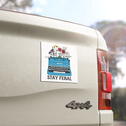 Stay Feral Feminist 5"x5" Car Magnet