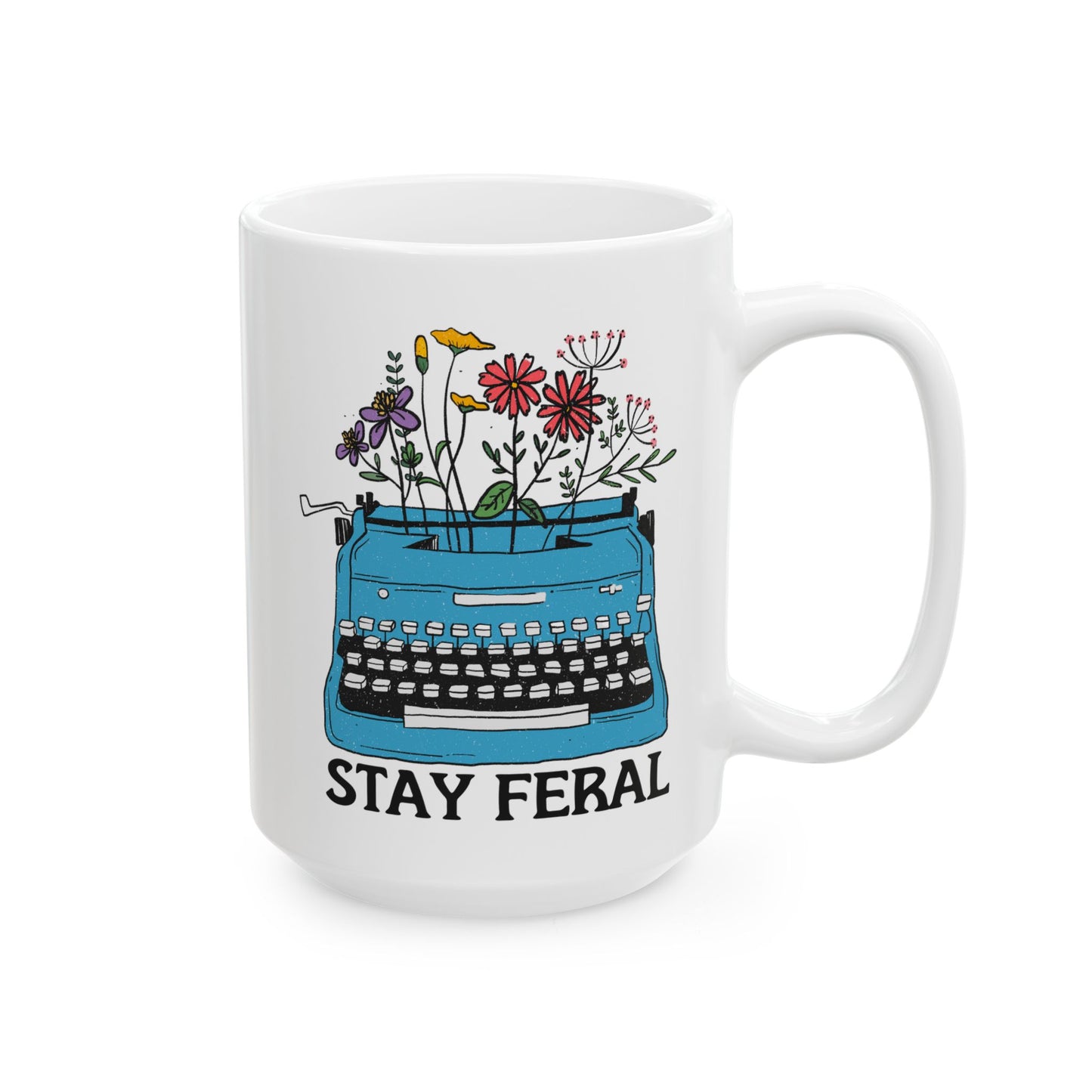 Stay Feral Feminist Ceramic Coffee Mug