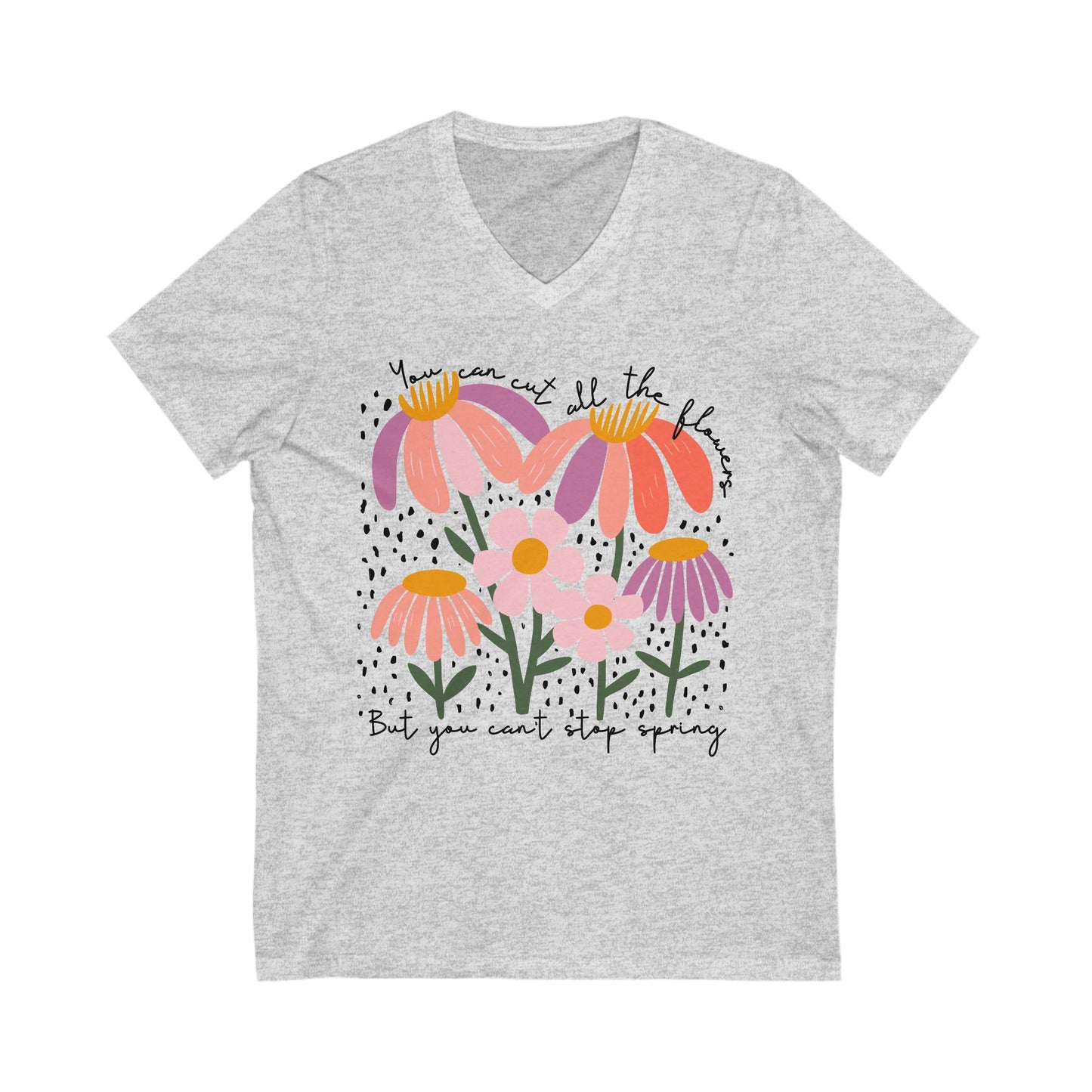 You Can't Stop Spring Anti Fascism V-Neck Tee