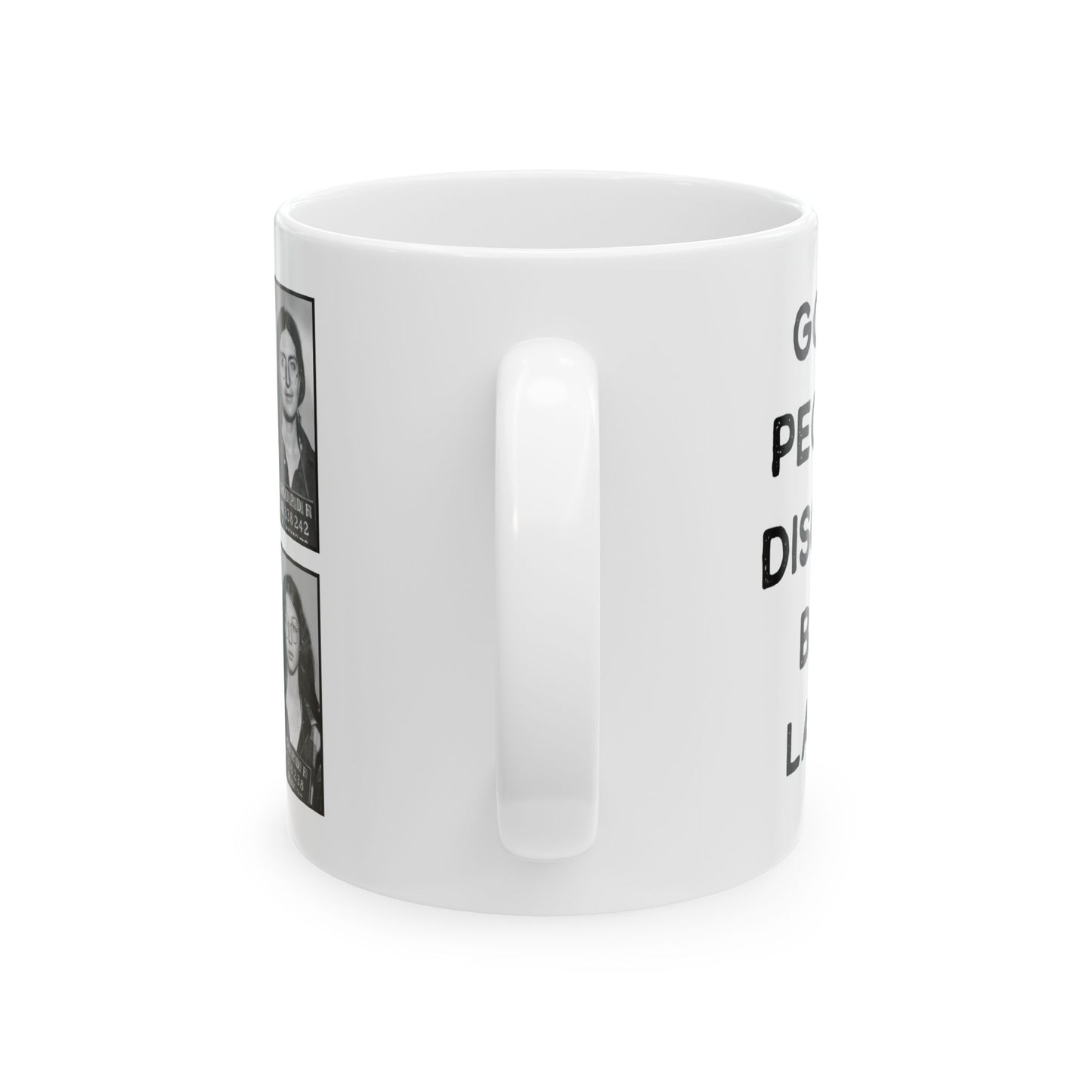 Jane Abortion Providers Mugshot Ceramic Mug