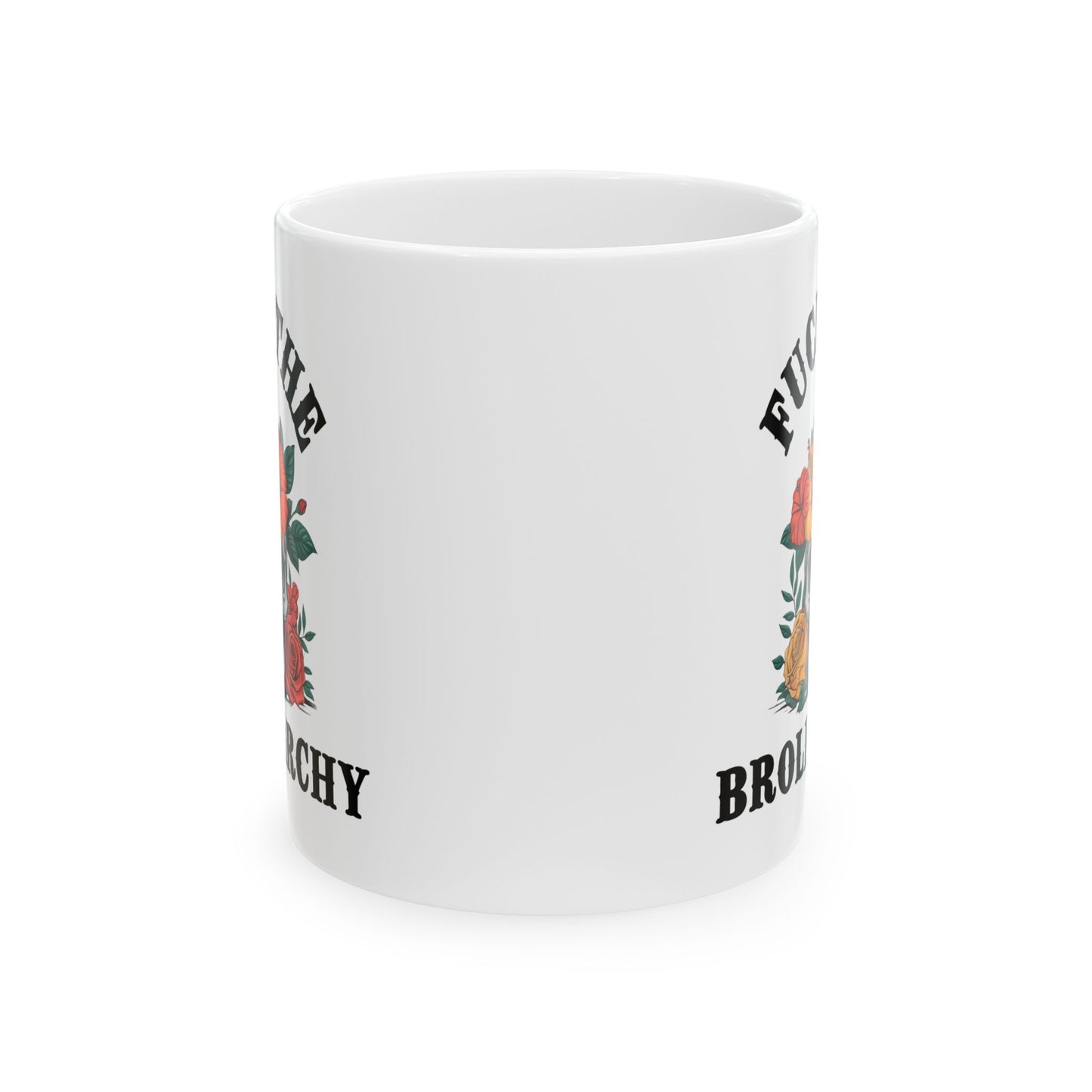 Fuck The Broligarchy Anti Trump Ceramic Coffee Mug
