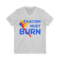 Fascism Must Burn Anti-Fascist V-Neck Graphic Tee