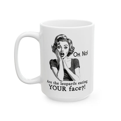 Anti MAGA "Leopards Eating Faces Party" Ceramic Coffee Mug