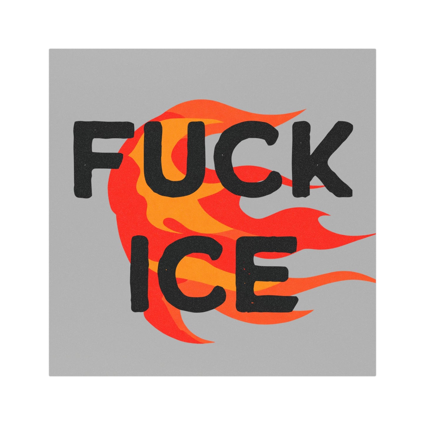 Fuck ICE Anti Trump 5"x5" Car Magnet
