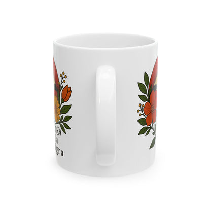 Chinga La Migra Ceramic Coffee Mug