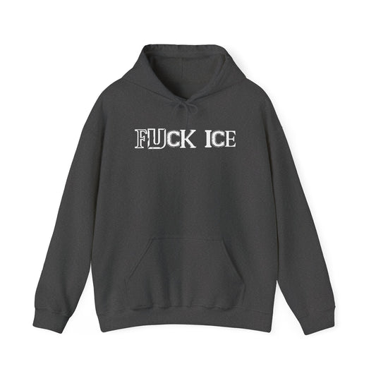 Fuck ICE! No Human Being Is Illegal Unisex Hoodie