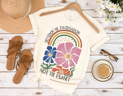 Destroy the Patriarchy shirt, save the planet, stop global warming, feminist shirt, boho floral protest tee, pro-choice, women's rights