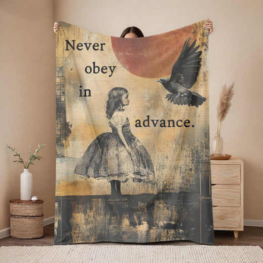 Never obey in advance blanket pro choice anti Trump sherpa fleece blanket feminist gift Valentines Day Eat the rich f*ck fascists MAGA