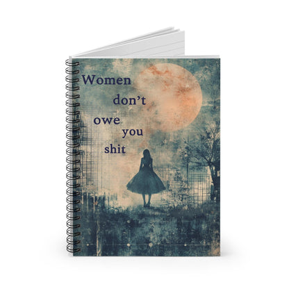 Women Don't Owe You Shit feminist journal FDT notebook funny feminist gift childless cat lady f*ck the patriarchy pro choice apparel