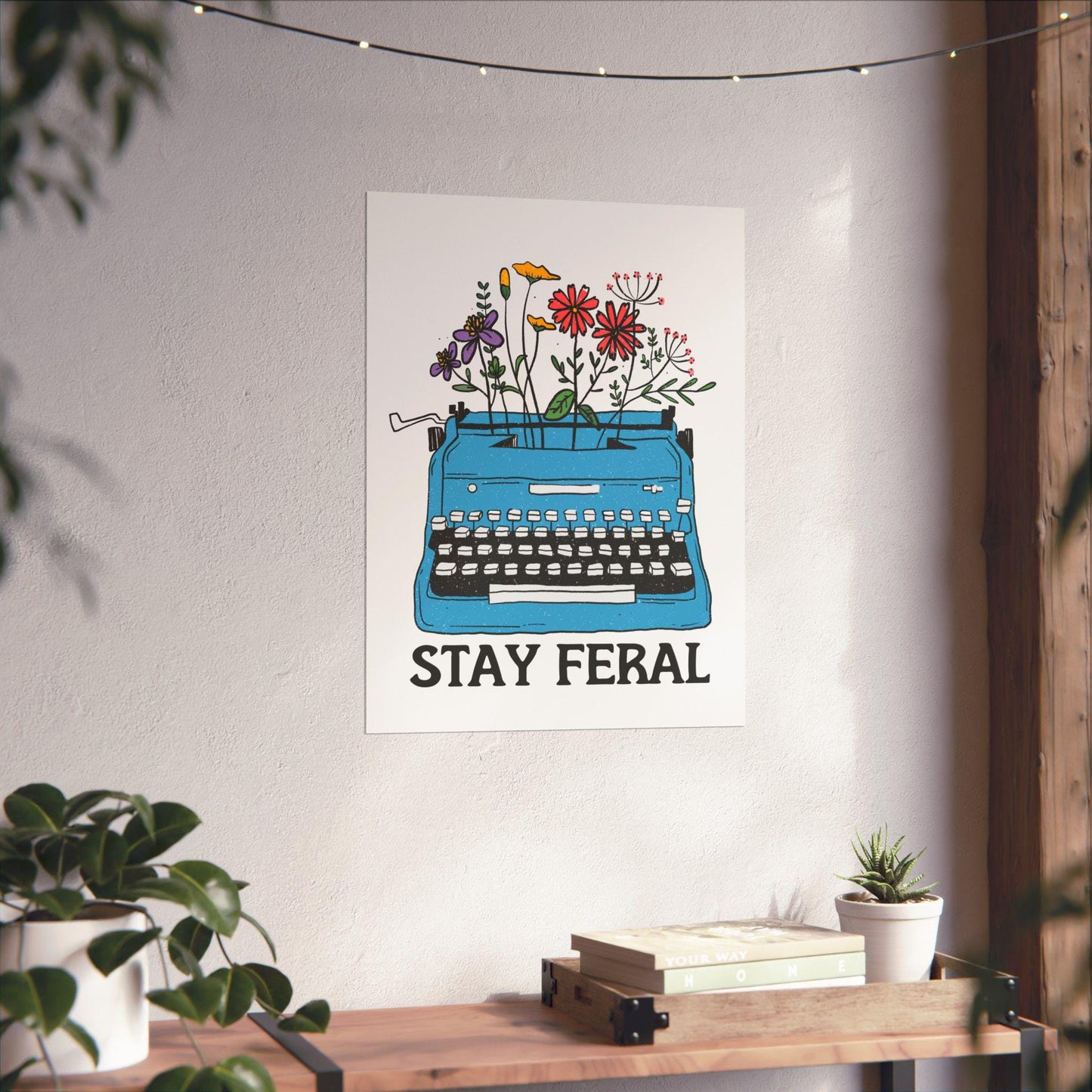Stay Feral feminist art print f*ck the patriarchy print feminist wall art book lover gift anti-fascist poster womens rights printable poster