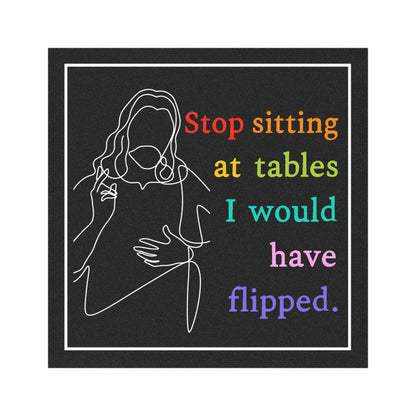 Stop sitting at tables I would have flipped progressive Christian car magnet, lgbtq rights protect trans kids bumper sticker, feminism gift