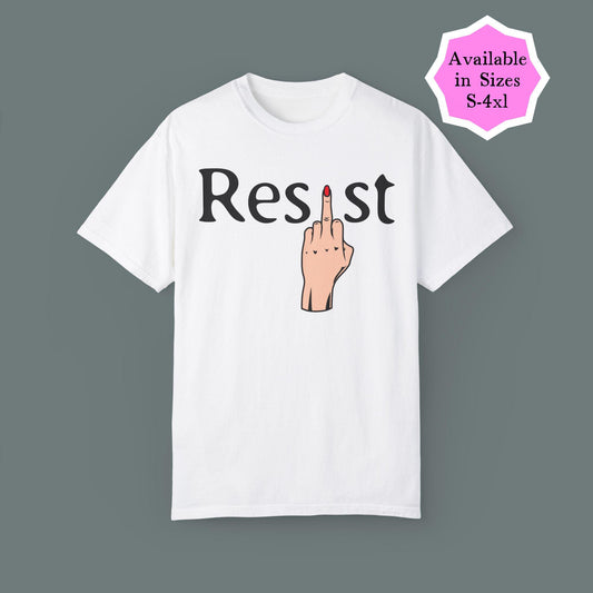 Resist Anti-Trump t-shirt f*ck the patriarchy tee anti-fascist protestor gift womens rights shirt f*ck fascism political tee f*ck ICE merch