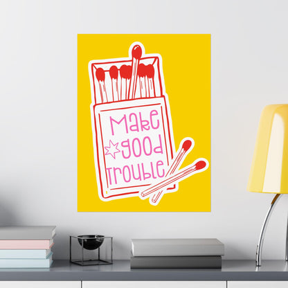 Make good trouble art print social justice wall art resist fascism printable poster f*ck ICE merch f*ck Trump art print activist gift idea