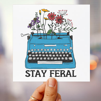 Stay feral car magnet feminist bumper sticker