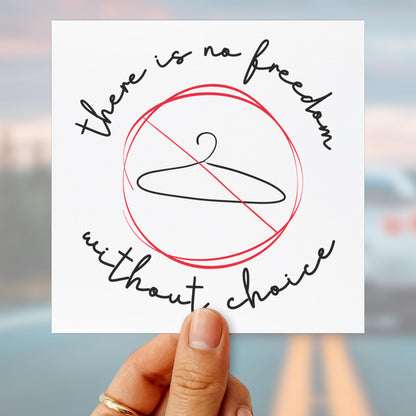 Pro choice car magnet womens rights bumper sticker