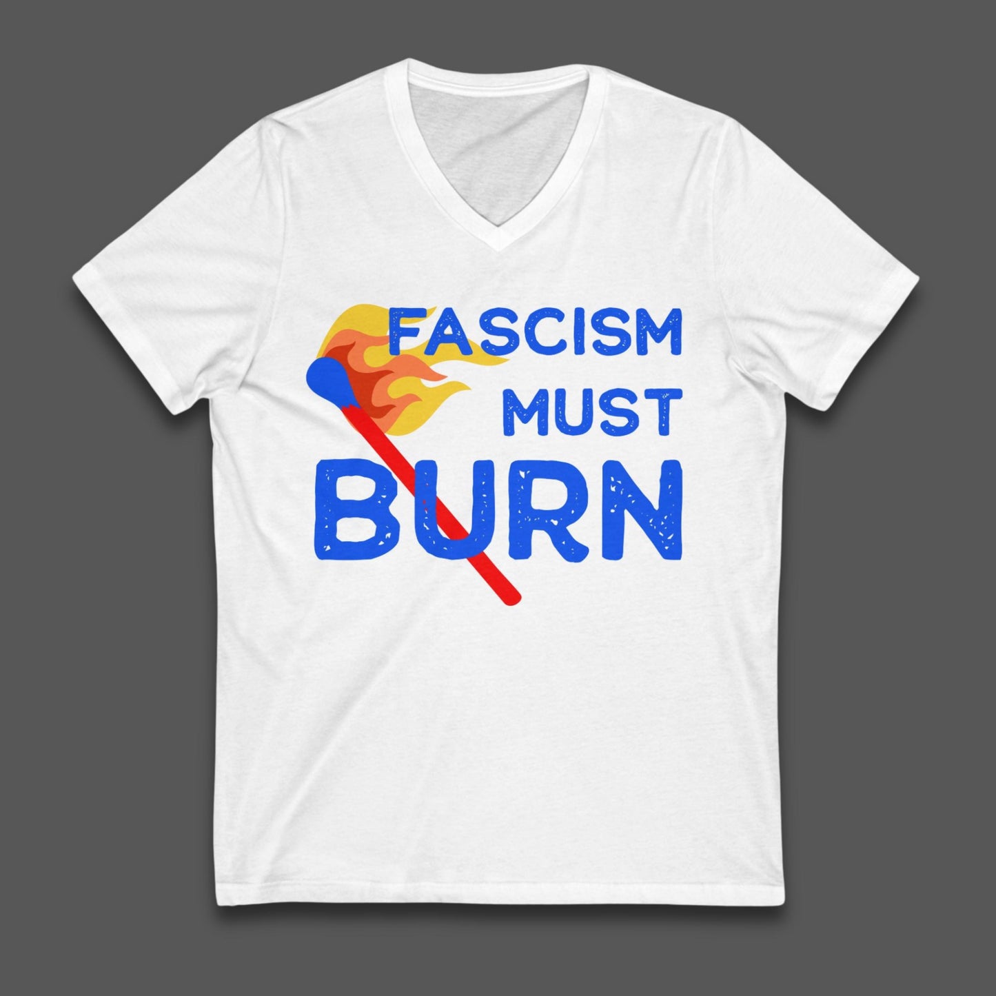Fascism must burn shirt anti Trump merch anti fascist apparel defend democracy gift stop the coup merch f*ck Trump shirt no kings protest