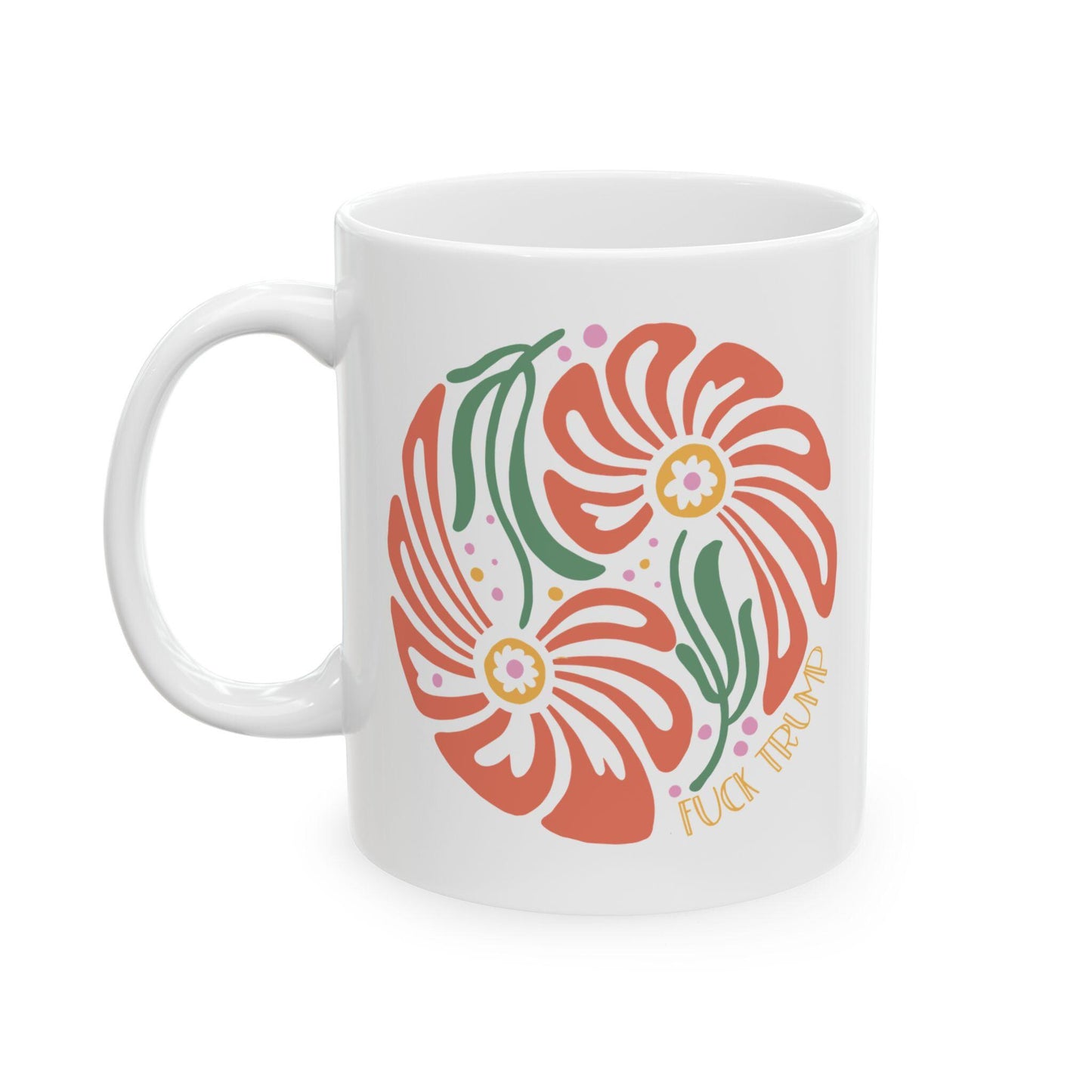 Subtle f*ck Trump flower mug anti MAGA merch no kings protest mug anti war gift idea pro immigration merch abolish ICE mug womens rights