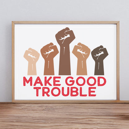Make good trouble art print social justice wall art resistance movement printable poster f*ck ICE merch anti fascism gift activist wall art