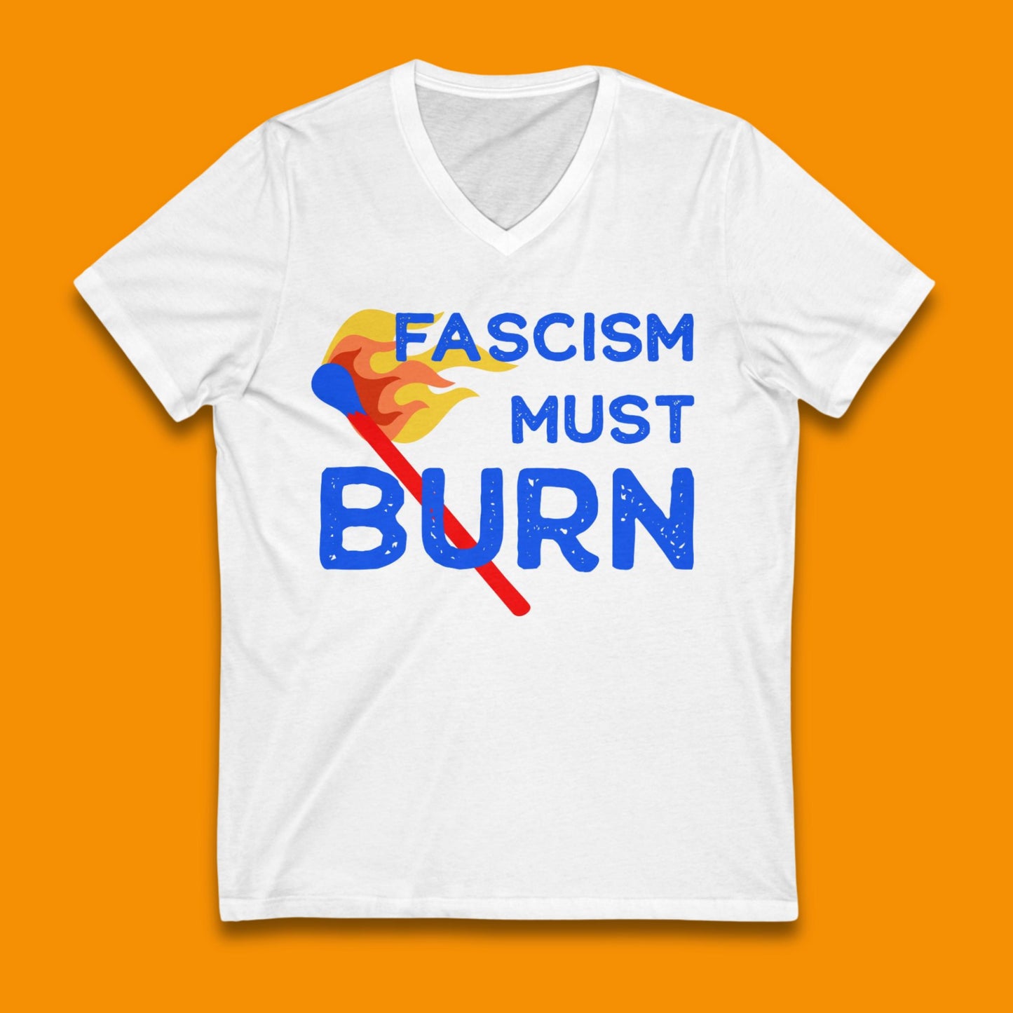 Fascism must burn shirt anti Trump merch anti fascist apparel defend democracy gift stop the coup merch f*ck Trump shirt no kings protest