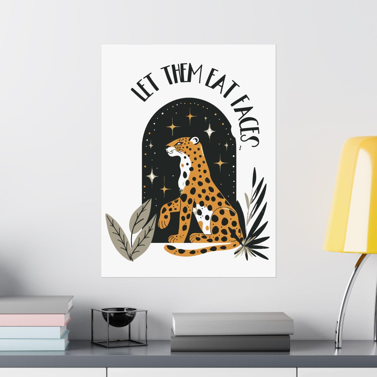 Subtle anti MAGA art print funny political wall art leopards eating faces party merch anti Trump gift idea anti war wall art resist fascism