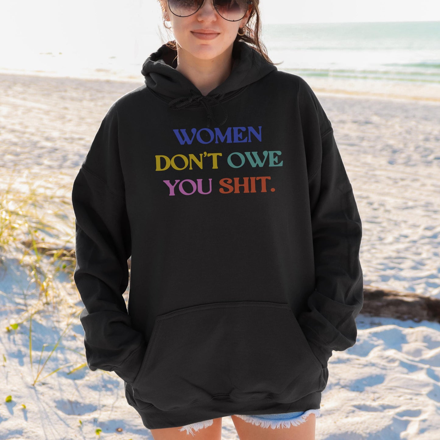 Women don't owe you shit hoodie f*ck the patriarchy sweatshirt anti Trump apparel feminist gift idea womens rights shirt pro choice merch