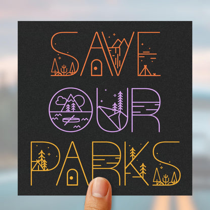 Save our parks car magnet national parks merch travel lover magnet van life magnet hippie decal nature lover car magnet not all who wander