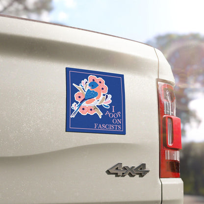 I poop on fascists car magnet funny anti Trump bumper sticker anti fascism merch liberal car magnet pro democracy decal anti MAGA car magnet