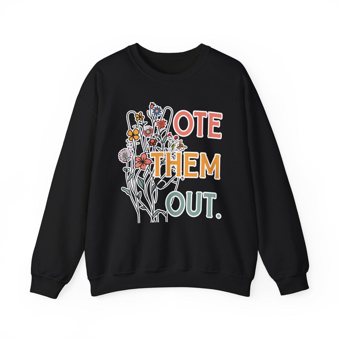 Vote them out sweatshirt anti Trump shirt gift for democrat anti MAGA shirt fight fascism sweatshirt subtle fuck Trump shirt pro democracy