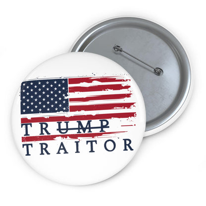 Trump is a traitor button fuck Trump pin fight fascism accessories no kings in America button anti authoritarian merch free DC pin fuck ICE