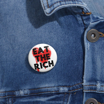 Eat the rich button anti capitalist pin communist gift idea social justice merch anti MAGA button democratic socialist button fuck Trump pin