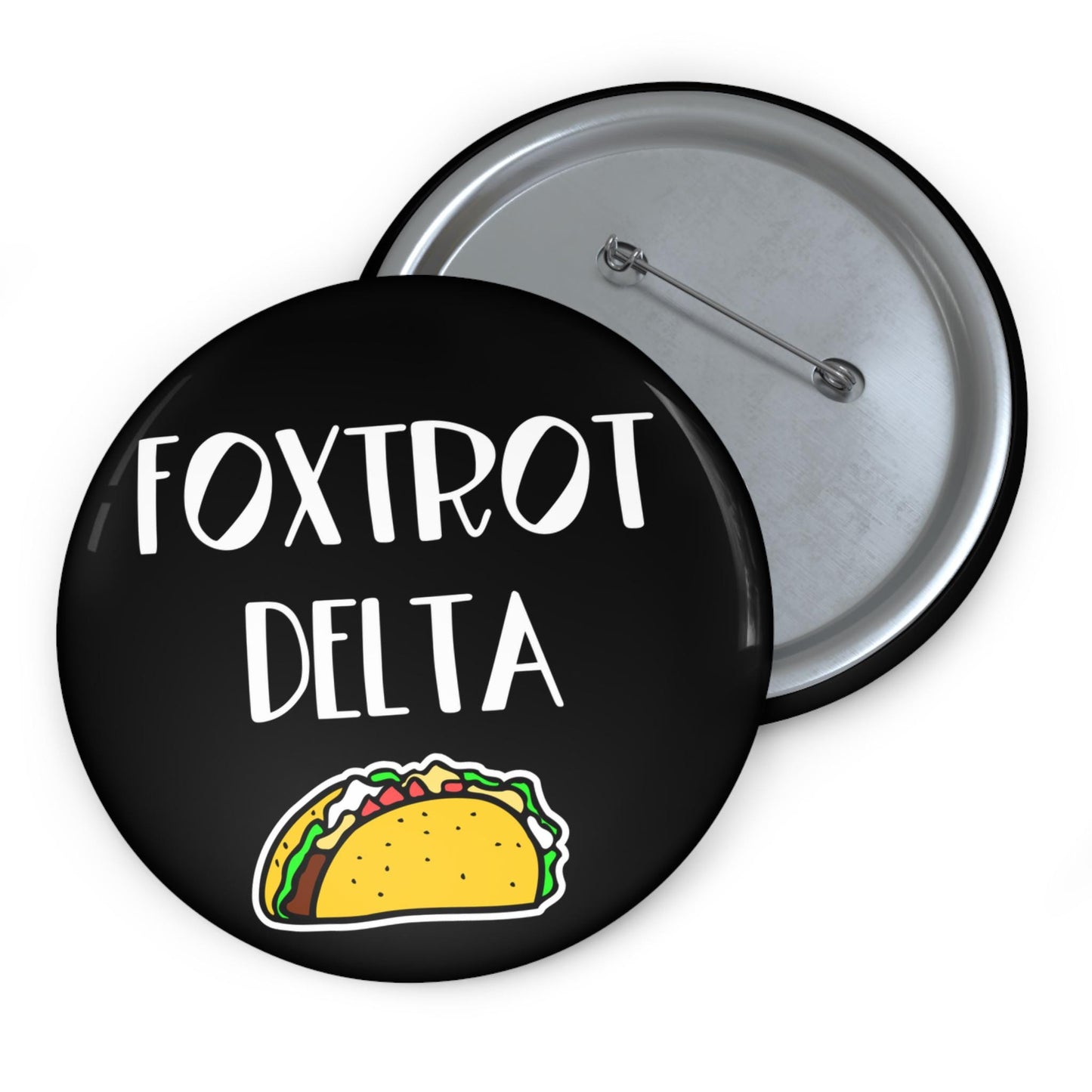 Foxtrot delta tango button Taco Trump pin funny anti Trump merch FDT apparel protest accessories leftist gift anti MAGA button no kings pin