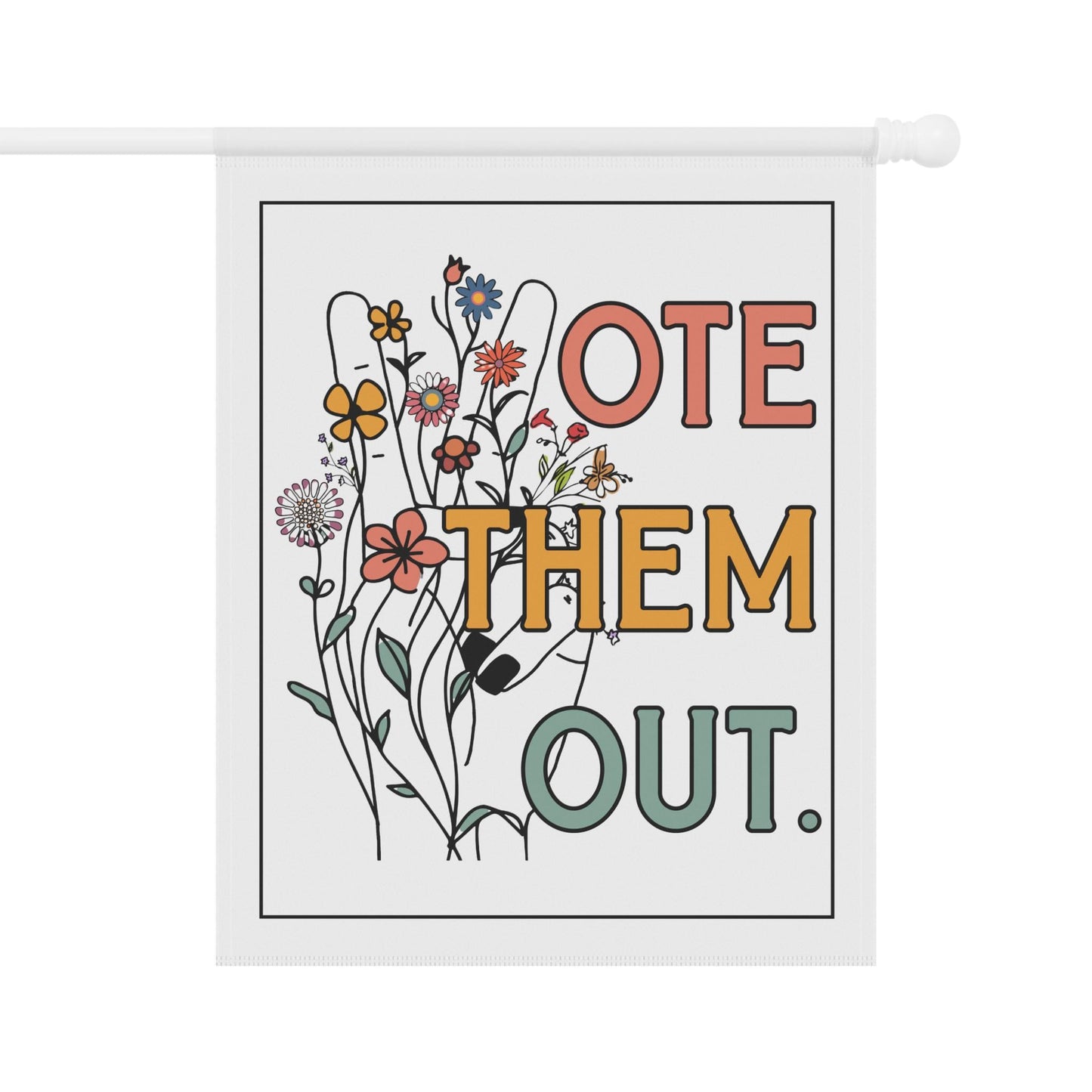 Vote them out house flag fuck Trump garden banner anti war merch democrat gift idea feminist house flag pro democracy merch anti Trump flag
