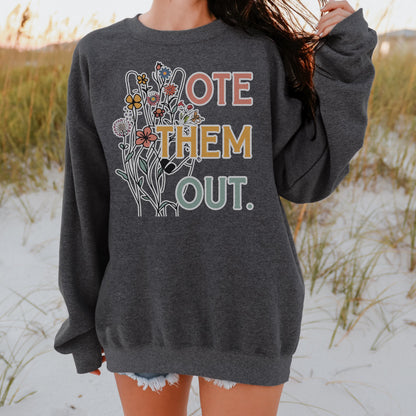 Vote them out sweatshirt anti Trump shirt gift for democrat anti MAGA shirt fight fascism sweatshirt subtle fuck Trump shirt pro democracy