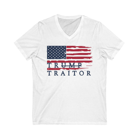 Trump Is A Traitor V-Neck T-Shirt Anti Trump Shirt Protect Democracy Tee Democrat Gift Idea Anti MAGA Merch Resistance Shirt No Kings Tee