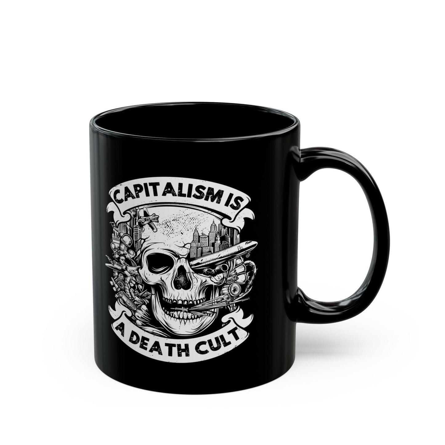 Capitalism Is A Death Cult Coffee Mug Socialist Merch Eat The Rich Mug Leftist Gift Idea No War But Class War Mug Fuck The Patriarchy Merch