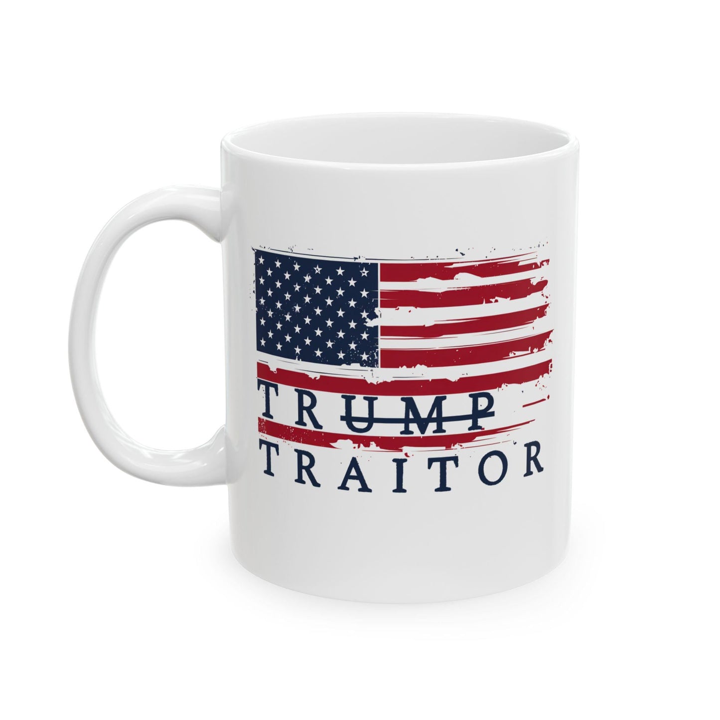 Trump Is A Traitor Coffee Mug Anti Trump Coffee Cup Pro Democracy Merch Democrat Gift Idea Anti MAGA Mug Political Gift Not My President Mug