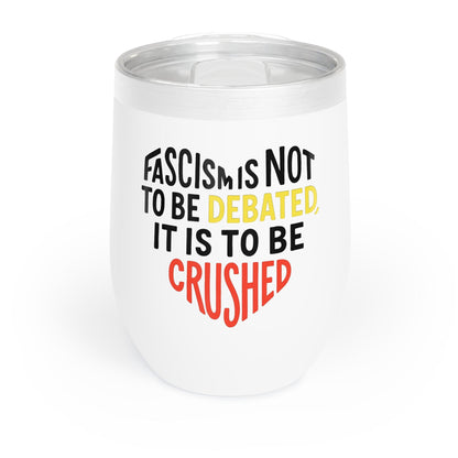 Anti Fascism Wine Tumbler Anti Trump Merch Fuck Trump Accessories Liberal Gift Idea Leftist Merch Anti Fasicsm Decor Socialist Gift Idea