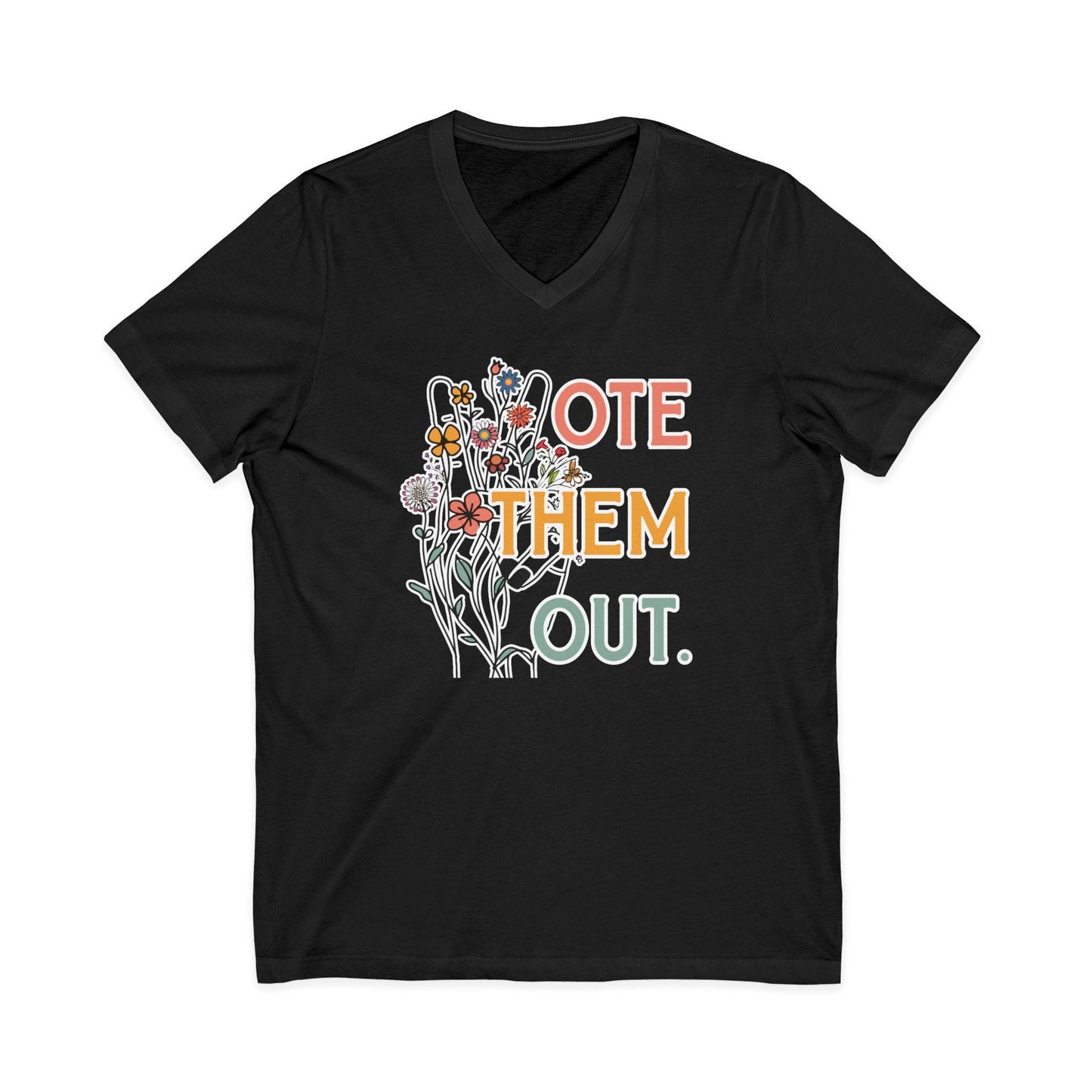 Vote Them Out Shirt Anti Trump Tee Anti Republican Apparel Smash The Patriarchy Shirt Liberal Merch Leftist Gift Idea Human Rights Shirt